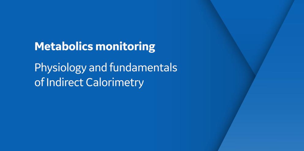 Physiology and fundamentals of indirect calorimetry thumbnail