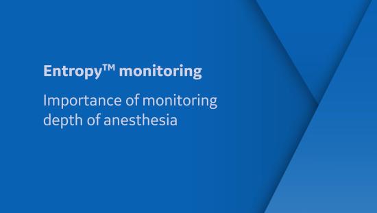 Importance of Entropy or monitoring depth of anesthesia banner